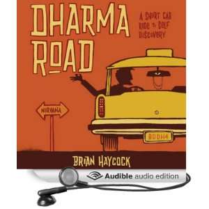  Dharma Road A Short Cab Ride to Self Discovery (Audible 