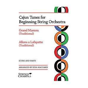  Cajun Tunes for Beginning String Orchestra: Musical 