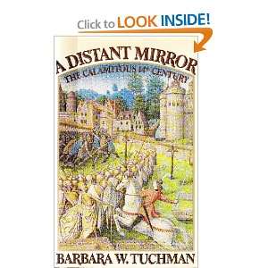  A Distant Mirror The Calamitous 14th Century Barbara W 