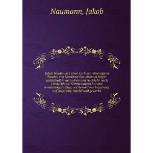   beziehung auf ackerbau, handel und gewerbe Jakob Naumann Books