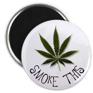 Creative Clam Smoke This Marijuana Pot Leaf 2.25 Inch Fridge Magnet 