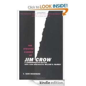 The Strange Career of Jim Crow: Commemorative Edition with a New 