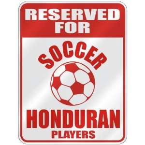   HONDURAN PLAYERS  PARKING SIGN COUNTRY HONDURAS: Home Improvement