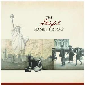  The Stiefel Name in History Ancestry Books