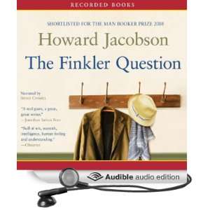   (Audible Audio Edition): Howard Jacobson, Steven Crossley: Books