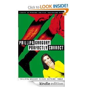 Perfectly Correct Philippa Gregory  Kindle Store