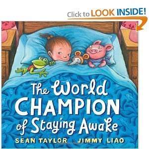  The World Champion of Staying Awake [Hardcover] SEAN 