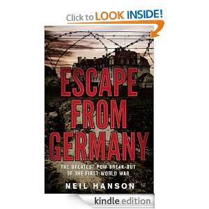 Escape From Germany Neil Hanson  Kindle Store