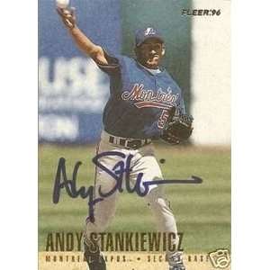  Andy Stankiewicz Signed Montreal Expos 1996 Fleer Card 