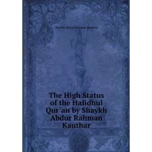   an by Shaykh Abdur Rahman Kauthar Shaykh Abdur Rahman Kauthar Books
