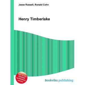  Henry Timberlake: Ronald Cohn Jesse Russell: Books