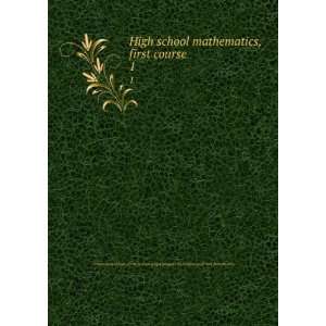   (Urbana Champaign campus). Committee on School Mathematics: Books