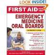 First Aid for the Emergency Medicine Oral Boards (FIRST AID Specialty 
