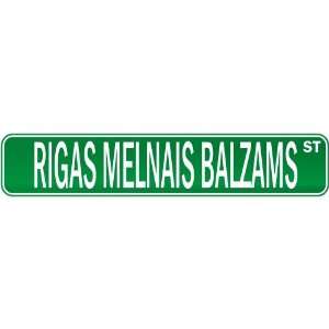  New  Rigas Melnais Balzams Street  Drink / Drunk 