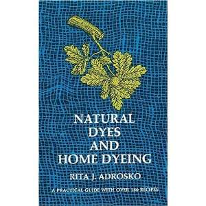   Dyeing (Dover Pictorial Archives) [Paperback]: Rita J. Adrosko: Books