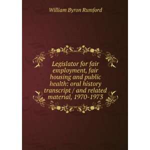   / and related material, 1970 1973 William Byron Rumford Books
