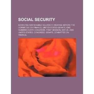  Social security achieving sustainable solvency hearing 