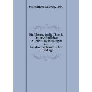   funktionentheoretischer Grundlage Ludwig, 1864  Schlesinger Books