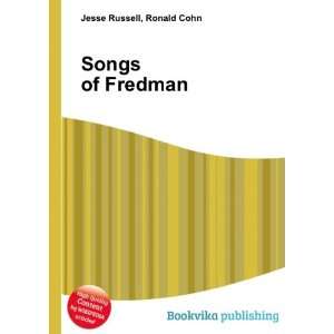  Songs of Fredman Ronald Cohn Jesse Russell Books