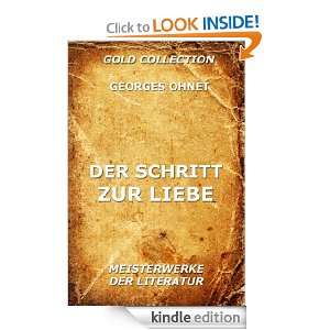 Der Schritt zur Liebe (Kommentierte Gesamtausgabe) (German Edition 