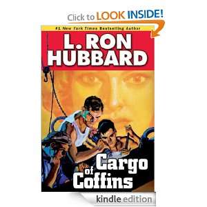 Cargo Of Coffins (Stories from the Golden Age): L. Ron Hubbard:  