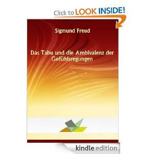 Das Tabu und die Ambivalenz der Gefühlsregungen (German Edition 