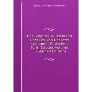   , Volume 1 (German Edition) Georg Christoph Hamberger Books