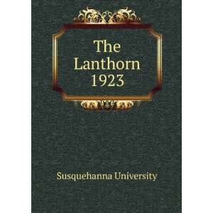  The Lanthorn 1923 Susquehanna University Books