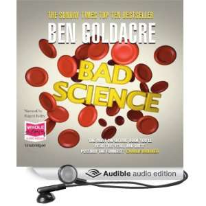 Bad Science [Unabridged] [Audible Audio Edition]