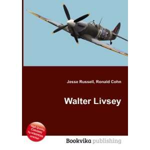 Walter Livsey Ronald Cohn Jesse Russell  Books