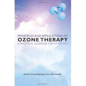  Principles and Applications of ozone therapy   a practical 