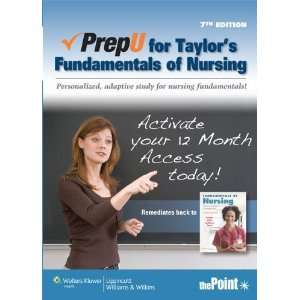  PrepU for Taylors Fundamentals of Nursing [Misc. Supplies 