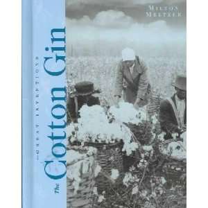  The Cotton Gin Milton Meltzer Books