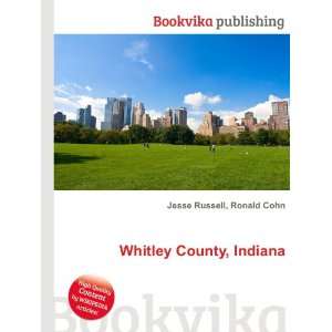  Whitley County, Indiana Ronald Cohn Jesse Russell Books