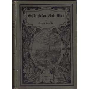  Geschichte der Stadt Wien Eugen Guglia Books