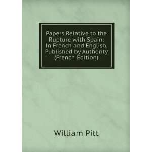   English. Published by Authority (French Edition) William Pitt Books