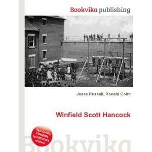  Winfield Scott Hancock Ronald Cohn Jesse Russell Books