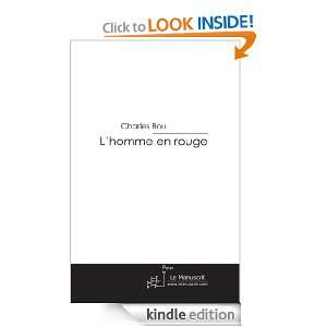 homme en rouge (French Edition) Charles Bou  Kindle 