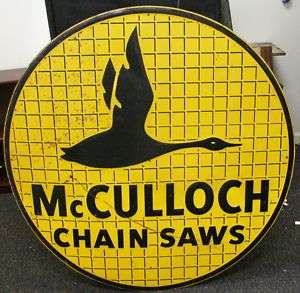 Rare MCCULLOCH Chain Saws Single Sided Advertising Sign  