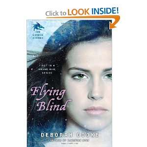    Flying Blind The Dragon Diaries [Paperback] Deborah Cooke Books