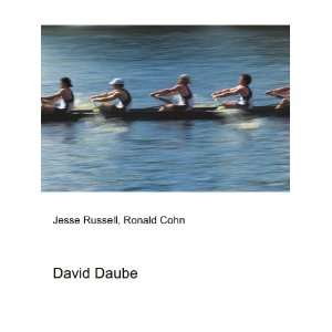  David Daube: Ronald Cohn Jesse Russell: Books