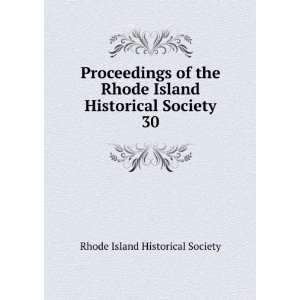   Island Historical Society. 30 Rhode Island Historical Society Books