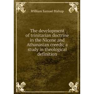 The development of trinitarian doctrine in the Nicene and Athanasian 