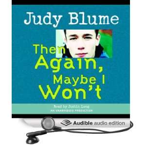   Maybe I Wont (Audible Audio Edition) Judy Blume, Justin Long Books