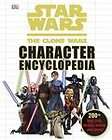 Star Wars The Clone Wars Character Encyclopedia by Jason Fry (Hardback 