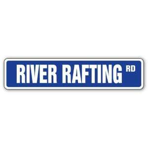 RIVER RAFTING  Street Sign  whitewater white water gift 