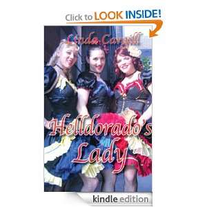 Helldorados Lady: Linda Cargill:  Kindle Store