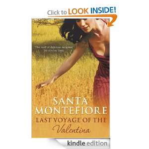 Last Voyage of The Valentina Santa Montefiore  Kindle 