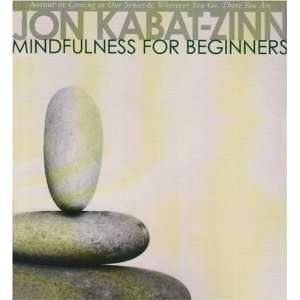    Mindfulness for Beginners [Audio CD] Jon Kabat Zinn Books