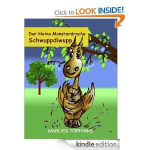 Der kleine Monsterdrache Schwuppdiwupp (German Edition) Marlies 
